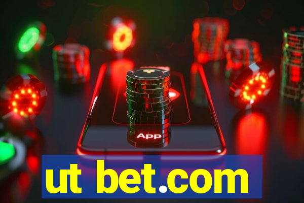 ut bet.com